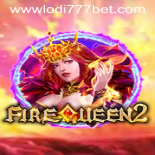 Exploring FireQueen2: A Dazzling Slot Experience at Lodi777 Casino