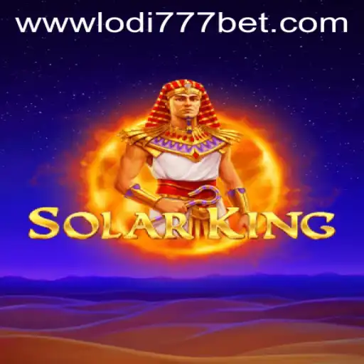 Exploring the World of SolarKing at Lodi777 Casino