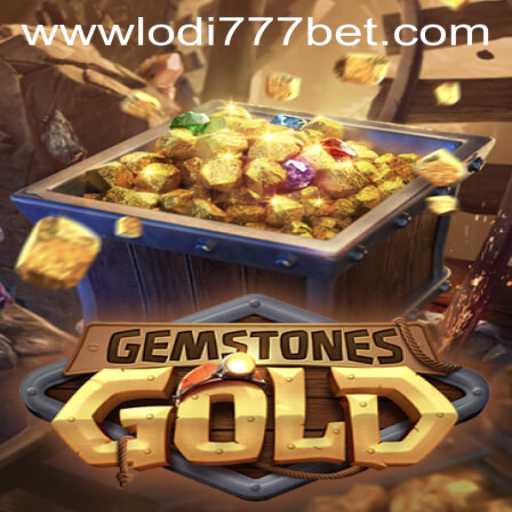GemstonesGold: A Dazzling Adventure at Lodi777 Casino