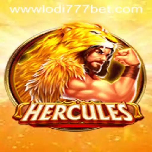 Exploring the Exciting World of Hercules at Lodi777 Casino