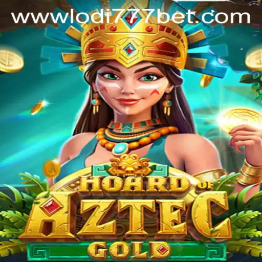 Discover the Thrills of HoardofAztecgold at Lodi777 Casino