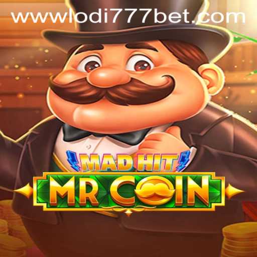 MadHitMrCoin: A Revolutionary Game at Lodi777 Casino